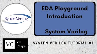 System Verilog Tutorial 11  How to use EDA Playground [upl. by Eznyl844]