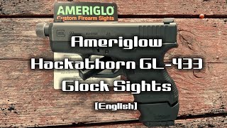 Ameriglo Hackathorn GL433 Glock Sights English [upl. by Euqinobe]