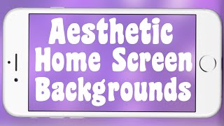 aesthetic home screen backgrounds [upl. by Angrist86]