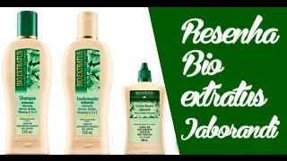 Resenha Linha extrato natural de Jaborandi  Bio Extratus [upl. by Dib527]