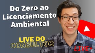 Do Zero ao Licenciamento Ambiental 01 [upl. by Elcin911]