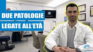 DUE PATOLOGIE LEGATE ALLETÀ  Patologie invalidanti della retina [upl. by Alpert]