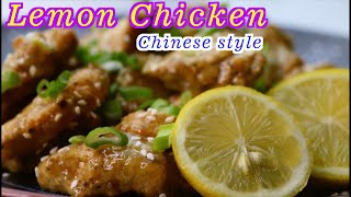 Lemon Chicken Chinese style Recipe [upl. by Tam275]