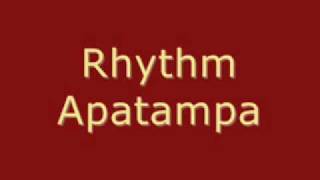 Rhythm Aptampa [upl. by Nealy]