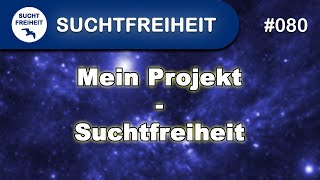 Projekt Suchtfreiheit [upl. by Aihtnys]