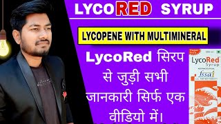 Lycored Syrup Uses dosage amp Side effects  LYCOPENE WITH MULTIMINERAL SYRUP Edupharmacy [upl. by Hurlow740]