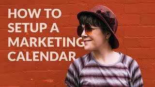 How To Setup A Marketing Calendar  FREE Template For Content Social Media amp More [upl. by Nyledam]