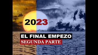 2023 EL FINAL COMENZÓ PARTE 2 [upl. by Nameerf735]