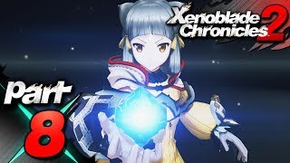 Xenoblade Chronicles 2  Part 8  Star Crossed Lovers [upl. by Agemo]