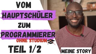 Vom Hauptschüler zum Programmierer ohne Studium  Teil 12 [upl. by Ccasi651]