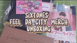 UNBOXING SixTONES 「Feel da City」Merch Haul [upl. by Suneya]