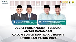 FULL DEBAT TERBUKA CALON BUPATI amp WAKIL BUPATI GROBOGAN TAHUN 2024 [upl. by Wallie]