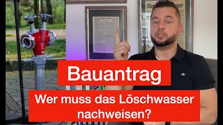 Wer muss Löschwasser nachweisen [upl. by Anaihr]