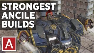 War Robots WR  STRONGEST Ancile Builds [upl. by Leonelle]