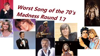 Worst Song of the 70s Madness Round 17 [upl. by Eednim236]