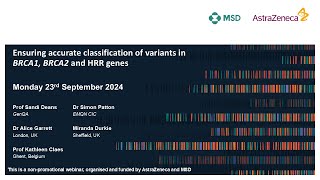 Ensuring accurate classification of variants in BRCA1 BRCA2 and HRR genes 2024  webinar 3 [upl. by Eimilb850]