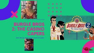 Burgle Bros 2 The Casino Capers Live Playthrough with a Giveaway [upl. by Nnairol309]