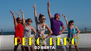 Pero però  Dj Berta Official  Balli di gruppo amp latin line dance 2022 [upl. by Aural]