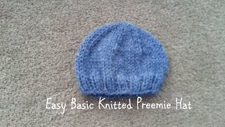 Easy Basic Knitted Preemie Hat [upl. by Cornie]