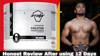 Avvatar Creatine Monohydrate  Honest Review after using 12 days [upl. by Mailli]