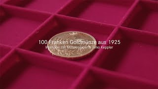 100 Franken Vreneli – Die beliebteste Münze der Schweiz​ [upl. by Tamarra218]