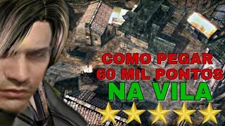 RESIDENT EVIL 4  MERCENÁRIOS  COMO PEGAR 5 ESTRELAS COM O LEON NA VILA [upl. by Anigal]