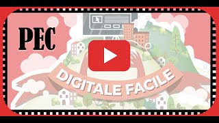 Video pillola quotDigitale Facilequot  Come funziona la PEC [upl. by Horlacher]