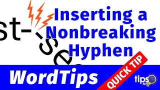 Inserting a Nonbreaking Hyphen [upl. by Eipper]