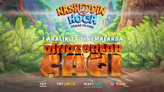 NASREDDİN HOCA ZAMAN YOLCUSU DİNOZORLAR ÇAĞI filmi 1 Aralıkta tüm sinemalarda [upl. by Odarnoc450]