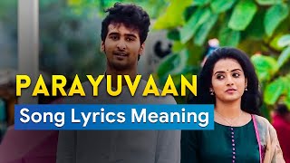 Parayuvaan Ithadyamayi Song Lyrics meaning in English Translation Video  ISHQ Malayalam Movie Song [upl. by Merci]