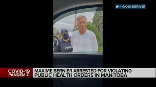 Maxime Bernier Arrested in Manitoba [upl. by Lotsirb617]