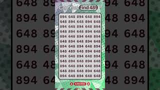 Eye Test Can You Spot 489 Hidden in 894 and 648 BrainTeaser MindPuzzle VisualPuzzle [upl. by Nekciv398]