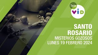 Santo Rosario de hoy Lunes 19 Febrero de 2024 📿 Misterios Gozosos TeleVID SantoRosario [upl. by Erasmo]