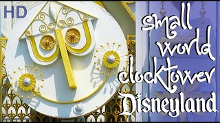 Disneyland Ultimate its a small world Clocktower Video HD Its a small world party [upl. by Ynalem]