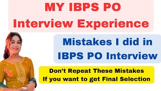 My IBPS PO Interview ExperienceMistakes I DidDont repeat these mistakes ibpspo ibpspointerview [upl. by Elocyn749]