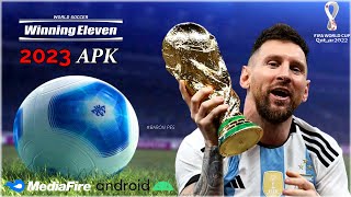 Winning Eleven 2023 Offline APK World Cup 2022 amp League [upl. by Isabella]