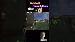 funny ffdubbing bahubalidubbing totalgaming freefire comedy funnyshorts viral garena [upl. by Grata]