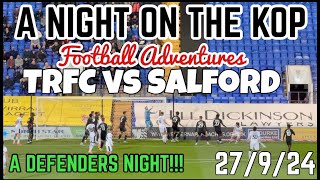 Tranmere Rovers vs Salford City  A Night on the Kop [upl. by Enorej]