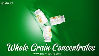 WHOLE GRAIN CONCENTRATES neolife supplements healthy [upl. by Sells421]