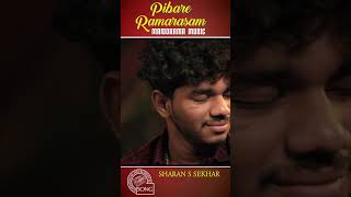 Pibare Ramarasam  Ahirbhairavi  Manorama Music  Sharan S Sekhar [upl. by Llednil]