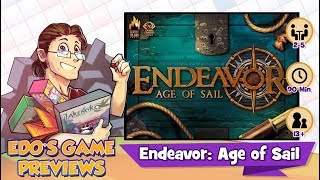 Edos Endeavor Age of Sail Review KS Preview [upl. by Annas]