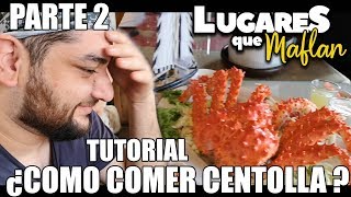 COMO COMER CENTOLLA TUTORIAL  Lugares que Maflan Punta Arenas Parte 2 en Español  GOTH [upl. by Idihc]