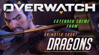 Overwatch Dragons Music Theme Extended [upl. by Millie]