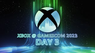 Xbox  Gamescom 2023 Day 3 Livestream [upl. by Treblig]