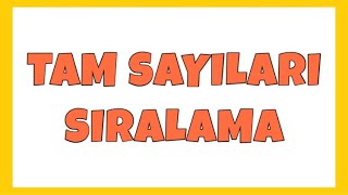 Tam sayılarda Sıralama Karşılaştırma Konu Anlatımı  6 Sınıf Matematik [upl. by Aikcir574]