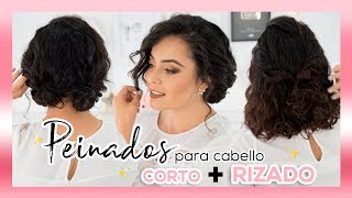 PEINADOS PARA CABELLO CORTO Y RIZADO 💁🏻 FABI ORTIZ [upl. by Marjorie248]