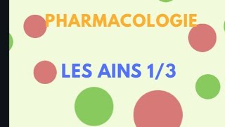 Pharmacologie AINS 01 les antiinflammatoires non stéroïdiensDarija et Français [upl. by Ryon]