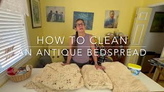 How to clean an antique Crochet Bedspread [upl. by Sukramaj]