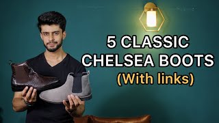 5 CLASSIC CHELSEA BOOTS FOR MEN 2021  CHELSEA BOOTS GUIDE 101 [upl. by Hagile]