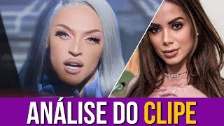 Anitta Analisa quotPabllo Vittar  Buzinaquot [upl. by Kreit]